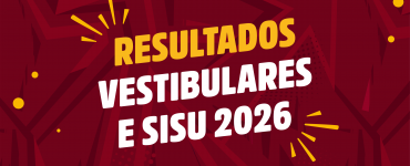  Resultados Vestibulares e SISU 2026